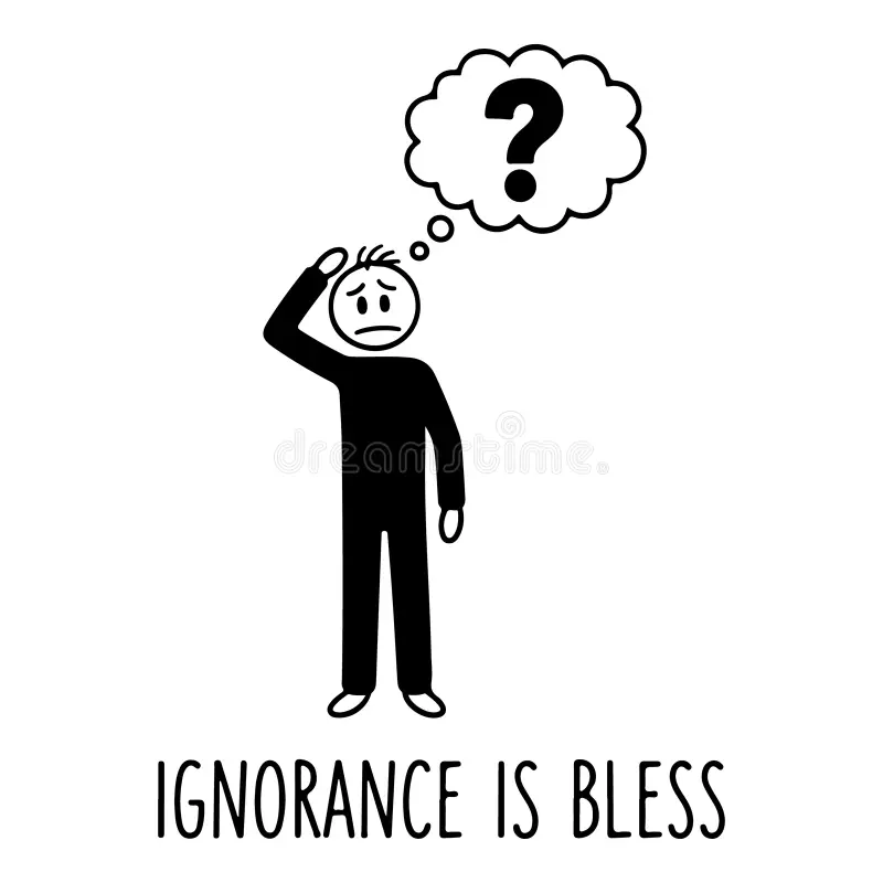 Read more about the article Ignorance is bliss