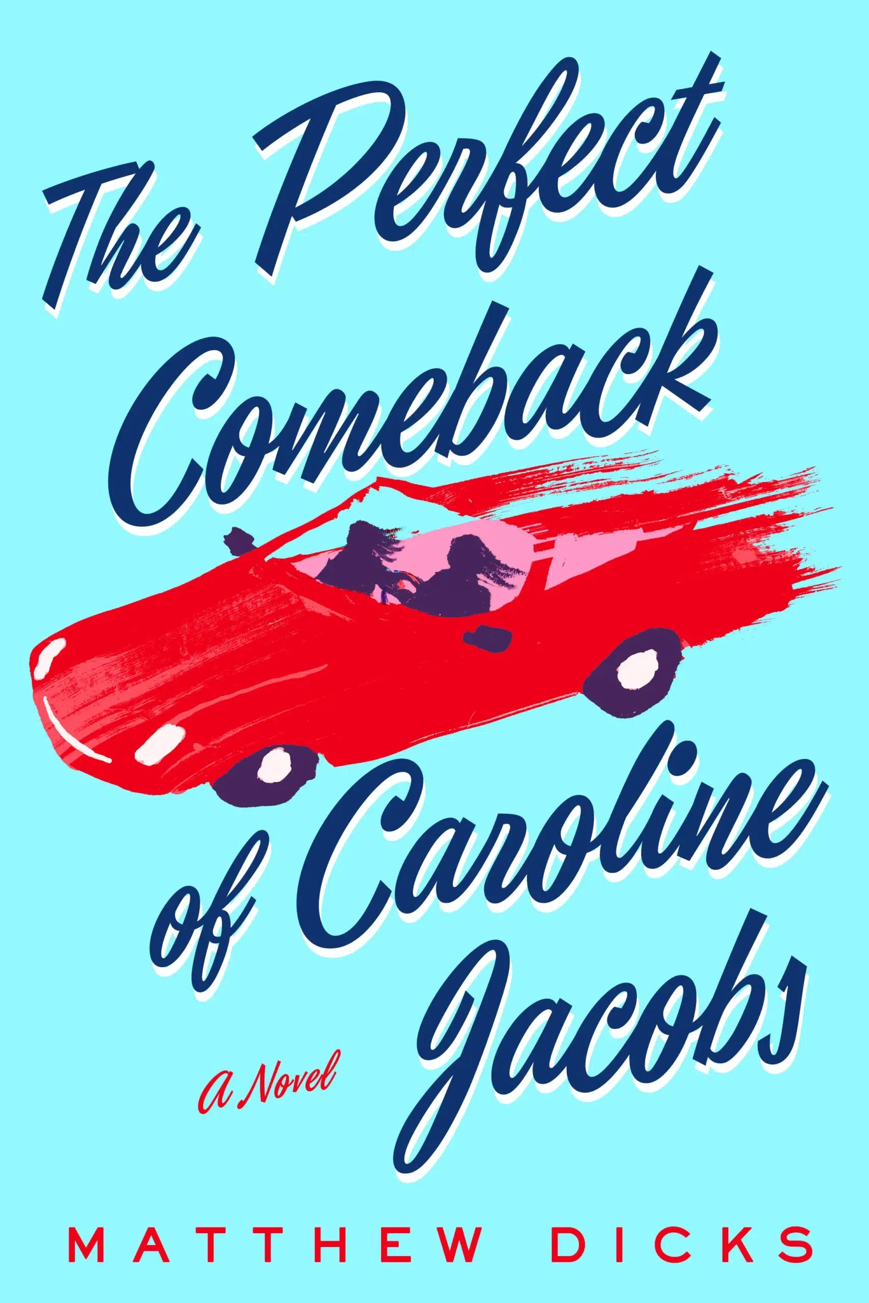 Read more about the article The Perfect Comeback of Caroline Jacobs: The paperback cover