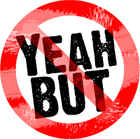 Read more about the article “Yeah, but…”